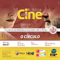 BiblioCine - Abril/2019 - Filme: O Círculo