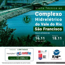 Visita Técnica: Complexo Hidrelétrico do Vale do Rio São Francisco
