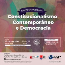 Grupo de Pesquisa: Constitucionalismo Contemporâneo e Democracia