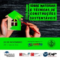 I Colóquio sobre Materiais e Técnicas de Construções Sustentáveis