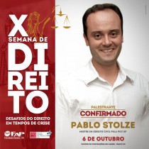 Pablo Stolze: palestrante confirmado para a X Semana de Direito - FAP