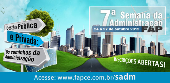 Banner: 7ª Semana da Administração FAP