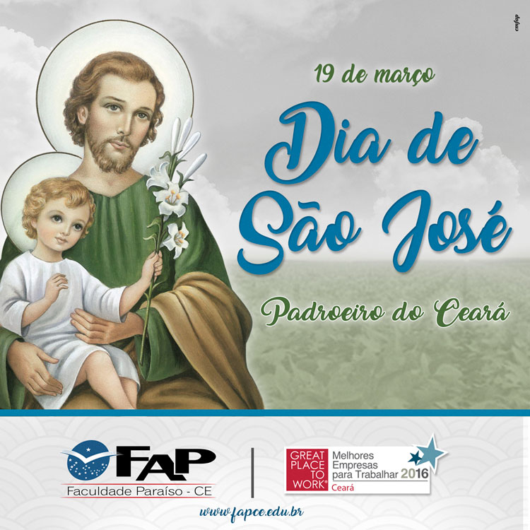 19 de Março - Dia de São José - O Padroeiro do Ceará.