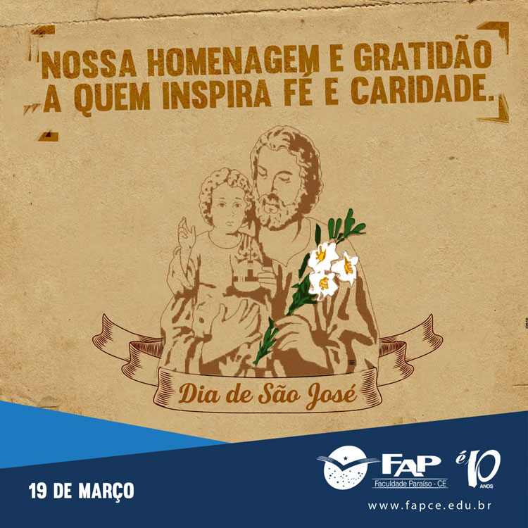 19 de Março - Dia de São José - O Padroeiro do Ceará.
