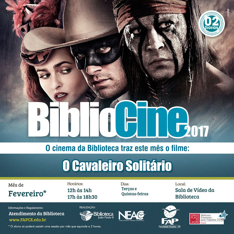 BiblioCine - Fevereiro/2017 - Filme: O Cavaleiro Solitário