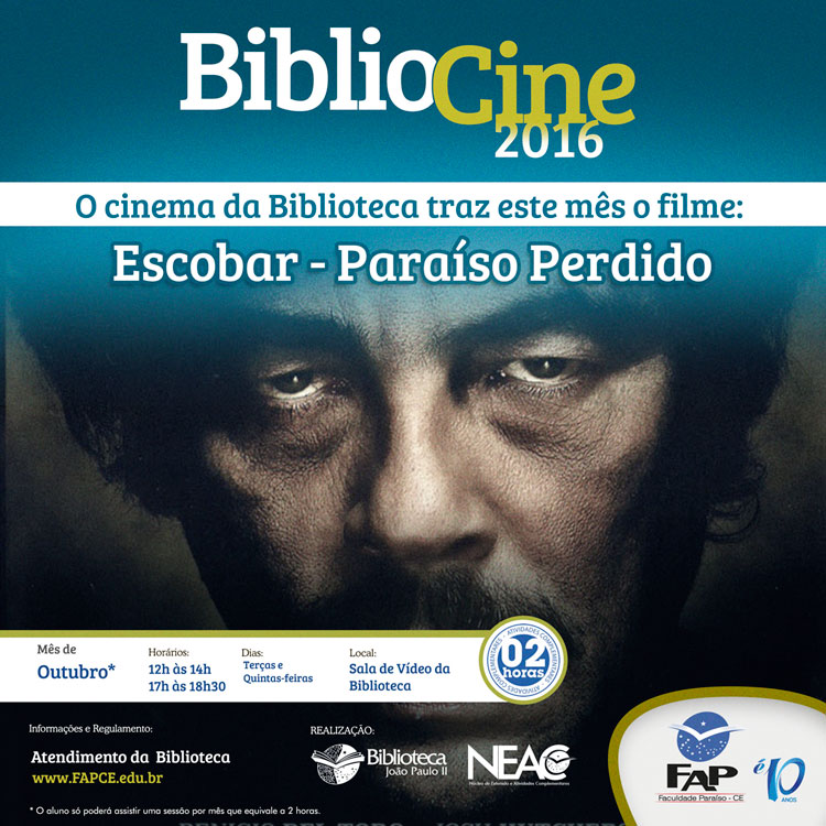 BiblioCine - Outubro/2016 - Filme: Escobar - Paraíso Perdido