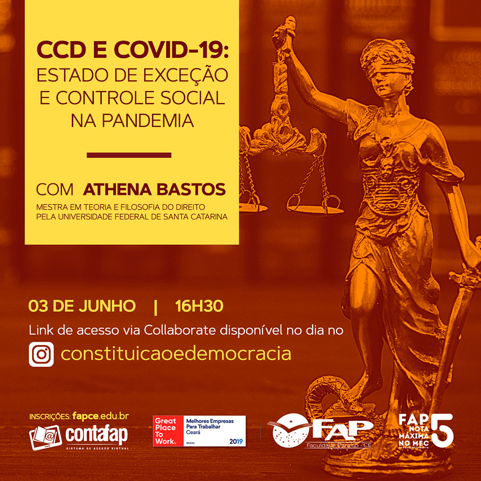 CCD e Covid-19: estado de exceção e controle social na pandemia