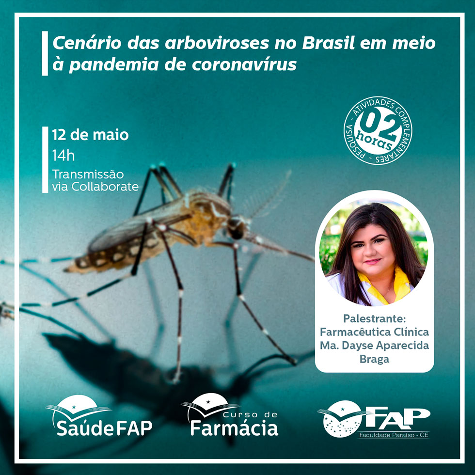 Palestra: Cenário das arboviroses no Brasil em meio à pandemia de coronavírus
