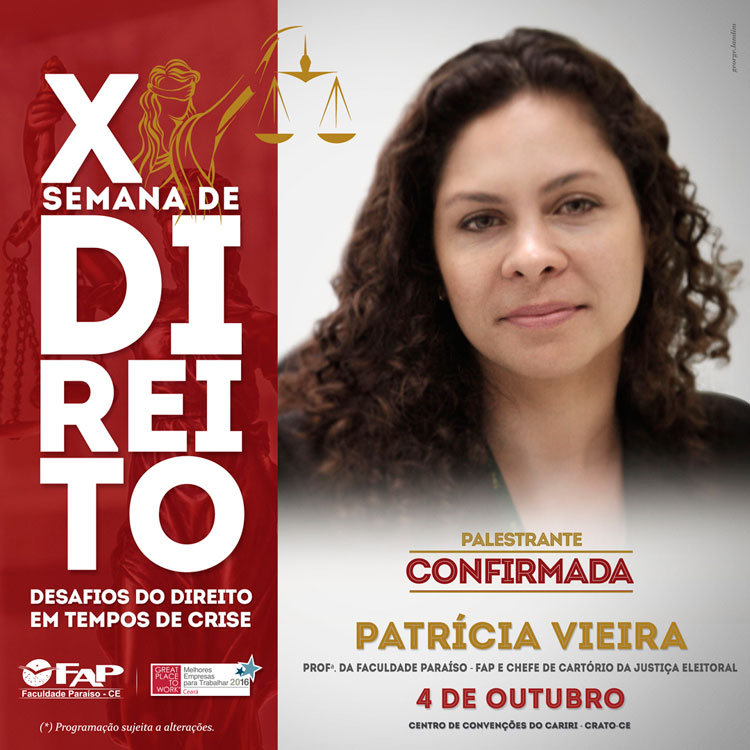 Patrícia Vieira: palestrante confirmada para a X Semana de Direito - FAP