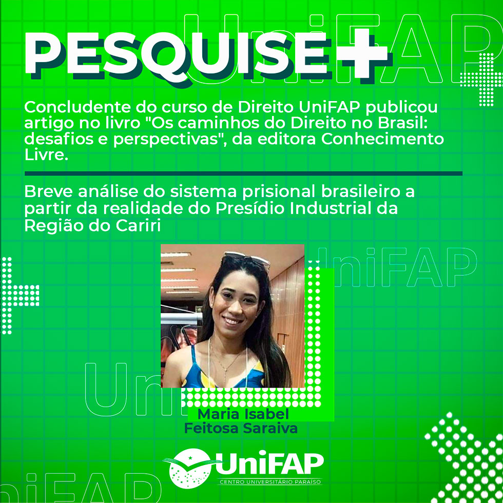 Concludente do curso de Direito UniFAP publica artigo no livro “Os Caminhos do Direito no Brasil: Desafios e Perspectivas”