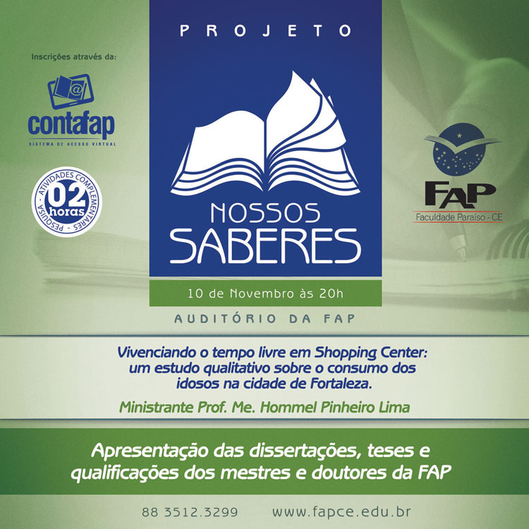 Projeto Nossos Saberes 2015.2 (Novembro) - Ministrante: Prof. Me. Hommel Pinheiro Lima